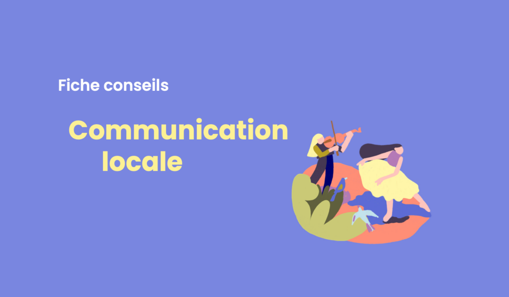 Télécharger la fiche conseils Communication locale